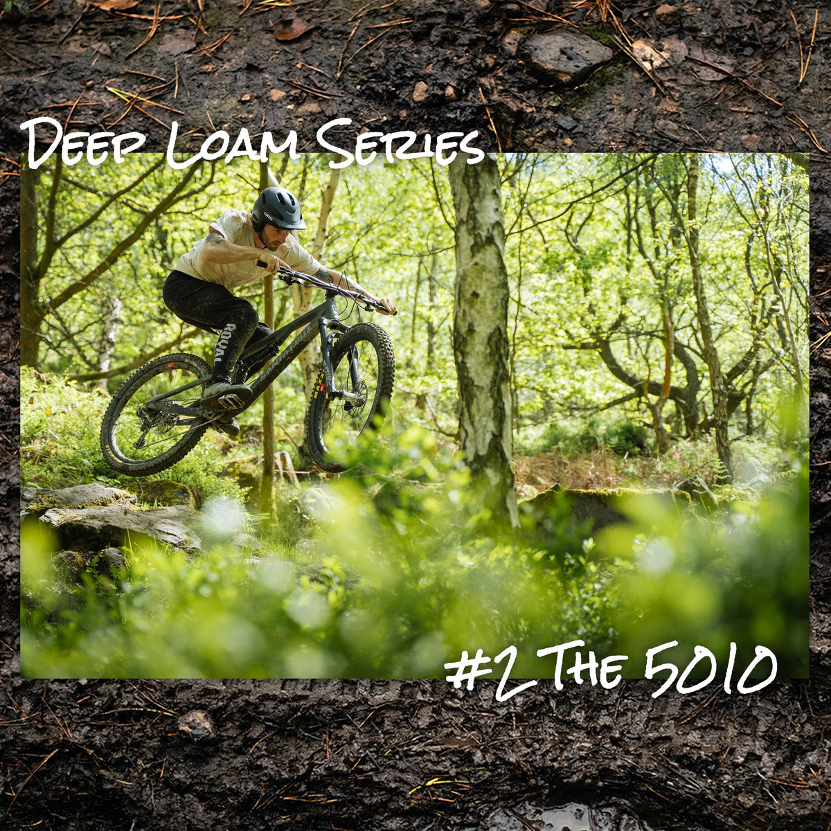 Deep Loam #2 - The 5010 – Stif Mountain Bikes